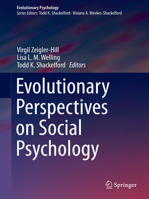 cover image of Evolutionary Perspectives on Social Psychology